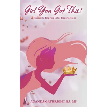 Girl You Got This!