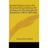 Parallel Chapters from the First and Second Editions of an Essay on the Principle of Population, 1798 to 1803 (1895)