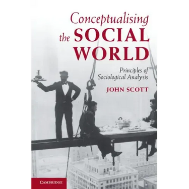 Conceptualising the Social World