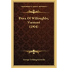 Flora Of Willoughby, Vermont (1904)