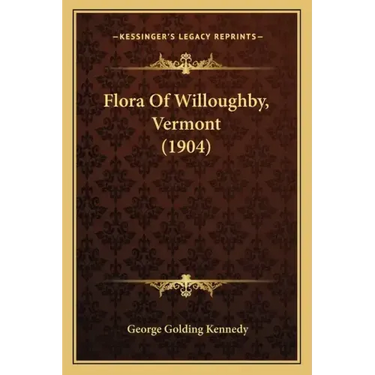 Flora Of Willoughby, Vermont (1904)