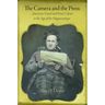 The Camera and the Press: American Visual and Print Culture in the Age of the Daguerreotype