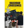 Railroad Crossings