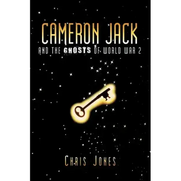 Cameron Jack and the Ghosts of World War 2