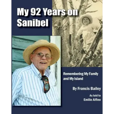 My 92 Years on Sanibel