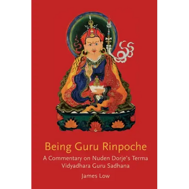 Being Guru Rinpoche: Revealing the great completion