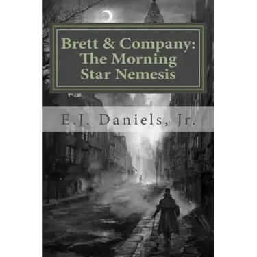 Brett and Company: The Morning Star Nemesis