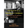 The Search for a Theology of Childhood: Essays by Jerome W. Berryman from 1978-2009