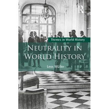 Neutrality in World History