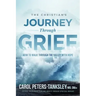 The Christian's Journey Through Grief: How to Walk Through the Valley with Hope