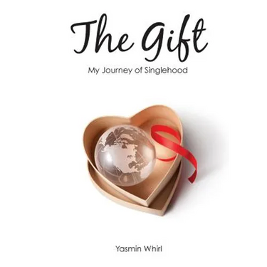The Gift: My Journey of Singlehood