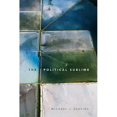 The Political Sublime