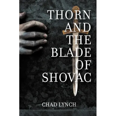 Thorn and the Blade of Shovac
