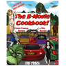 The B-Movie Cookbook!: The 1950s