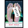 Stiff: The Curious Lives of Human Cadavers