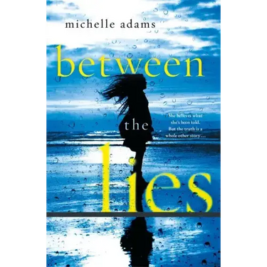 Between the Lies