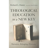 Theological Education in a New Key: Narrative, Belonging, Diversity