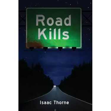 Road Kills: Short Tales of Dark Horror