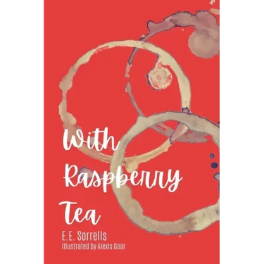 With Raspberry Tea