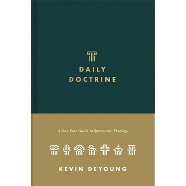 Daily Doctrine: A One-Year Guide to Systematic Theology