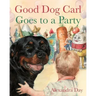 Good Dog Carl Goes to a Party Board Book