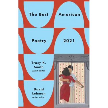 The Best American Poetry 2021