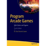Program Arcade Games: With Python and Pygame