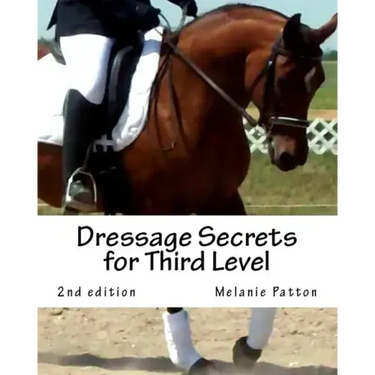 Dressage Secrets for Third Level