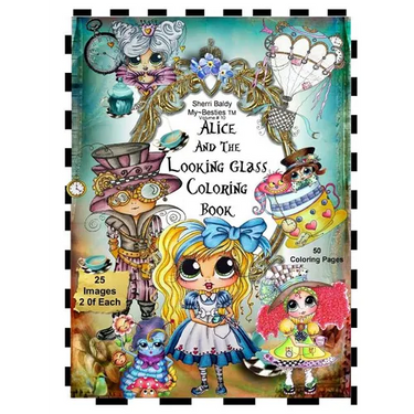 Sherri Baldy TM My-Besties TM Alice and the Looking Glass Coloring Book