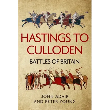 Hastings to Culloden: Battles of Britain