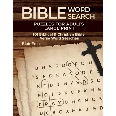 Bible Word Search Puzzles for Adults Large Print: 101 Biblical & Christian Bible Verse Word Searches