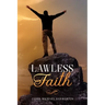 LawLess Faith
