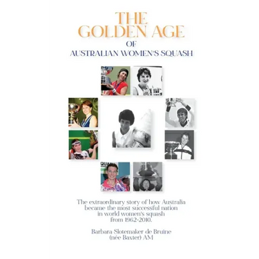 The Golden Age of Australian Women's Squash