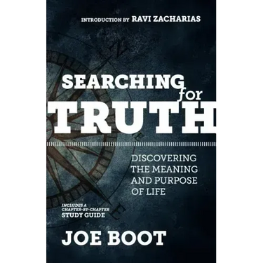 Searching for Truth: Discovering the Meaning and Purpose of Life