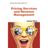 Pricing Services and Revenue Management
