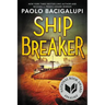 Ship Breaker (National Book Award Finalist)