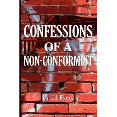 Confessions of a Non-Conformist