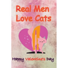 Real Men Love Cats, Happy Valentine's Day: Valentine's Day gifts
