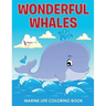 Wonderful Whales Marine Life Coloring Book