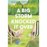 A Big Storm Knocked It Over