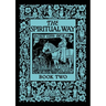 The Spiritual Way: Book Two