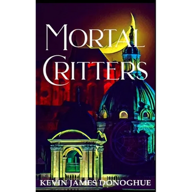 Mortal Critters