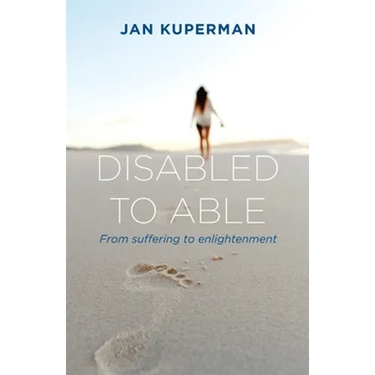 Disabled to Able: From suffering to enlightenment