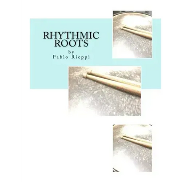 Rhythmic Roots