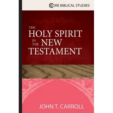 The Holy Spirit in the New Testament