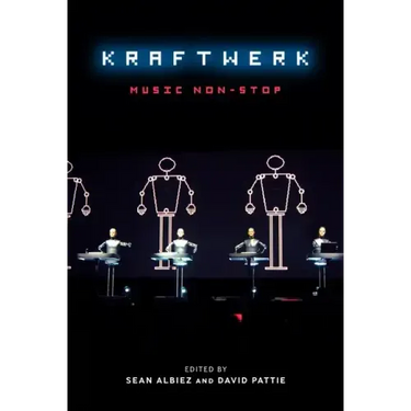 Kraftwerk: Music Non-Stop