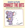 Easy & Fun Connect The Dots: Irresistible for kids ages 4-7