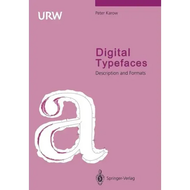 Digital Typefaces: Description and Formats