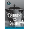 Cruising to Death: An Emily Menotti Mystery
