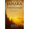 Janaka and Ashtavakra: A Journey Beyond